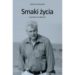 KRZYSZTOF DERDOWSKI - SMAKI ŻYCIA